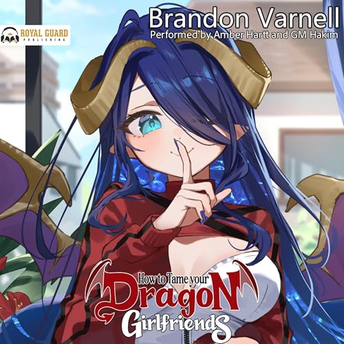 Cover of How to Tame Your Dragon Girlfriends: Volume 1 (Light Novel)