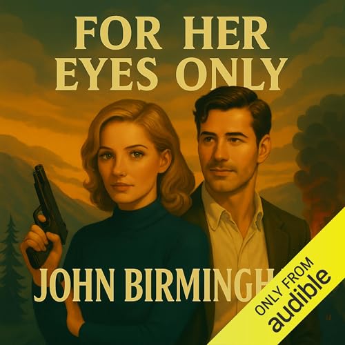 Cover of For Her Eyes Only