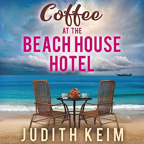 Cover of Coffee at the Beach House Hotel