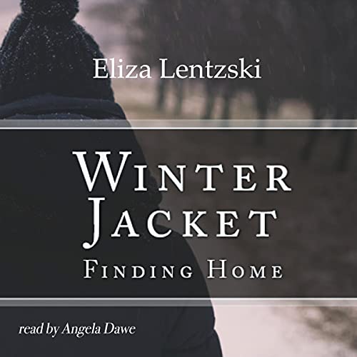 Cover of Winter Jacket: Finding Home