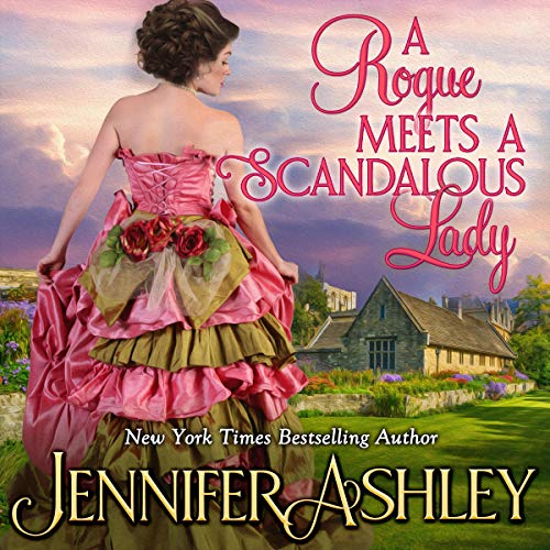 Cover of A Rogue Meets a Scandalous Lady