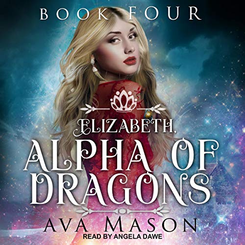 Cover of Elizabeth, Alpha of Dragons