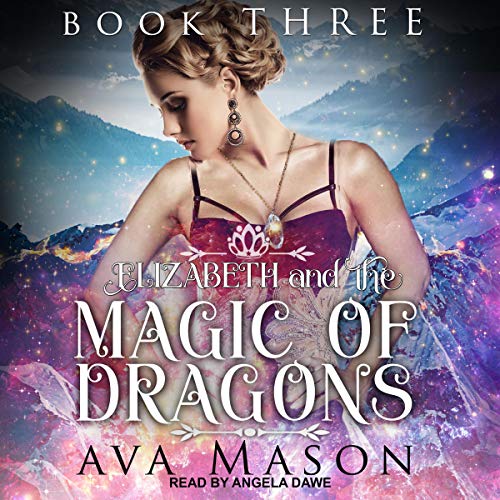 Cover of Elizabeth and the Magic of Dragons