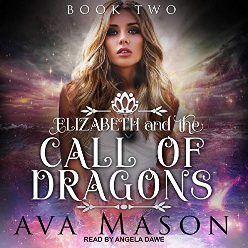 Cover of Elizabeth and the Call of Dragons