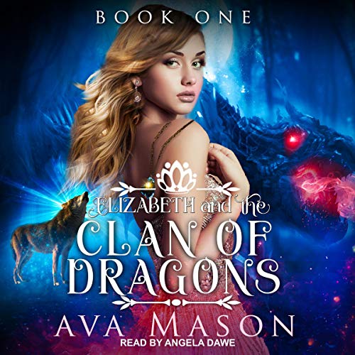 Cover of Elizabeth and the Clan of Dragons