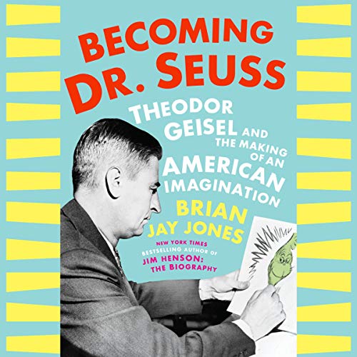 Cover of Becoming Dr. Seuss
