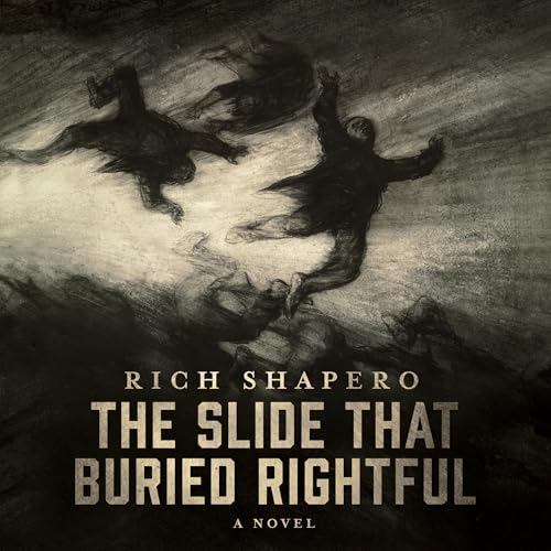 Cover of The Slide That Buried Rightful