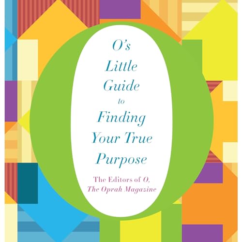 Cover of O's Little Guide to Finding Your True Purpose