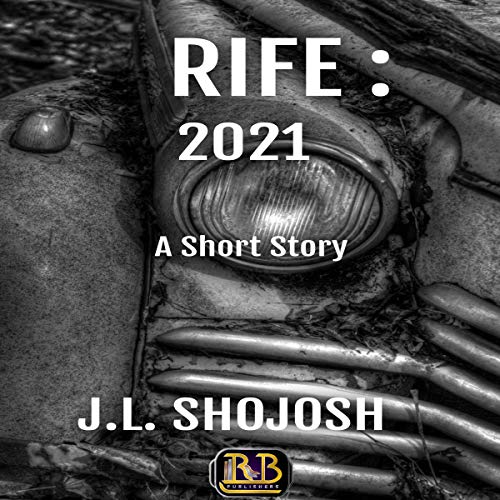 Cover of Rife: 2021