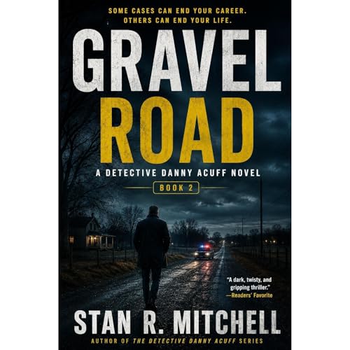 Cover of Gravel Road (Detective Danny Acuff 2)