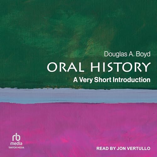 Cover of Oral History: A Very Short Introduction