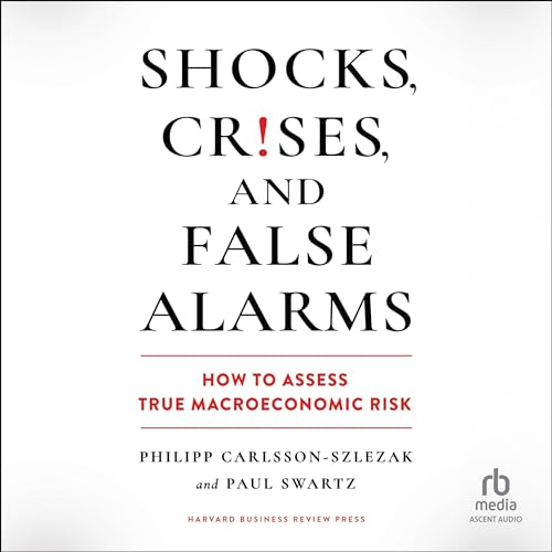 Cover of Shocks, Crises, and False Alarms