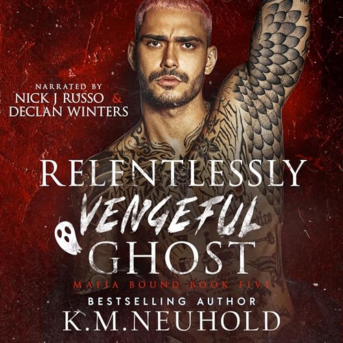 Cover of Relentlessly Vengeful Ghost