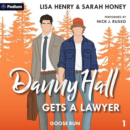 Cover of Danny Hall Gets a Lawyer