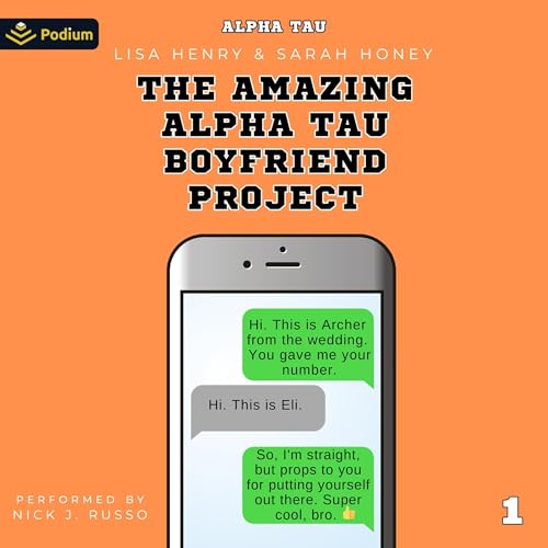Cover of The Amazing Alpha Tau Boyfriend Project