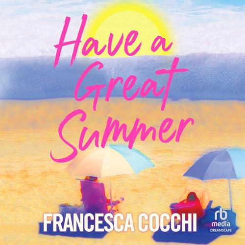 Cover of Have a Great Summer