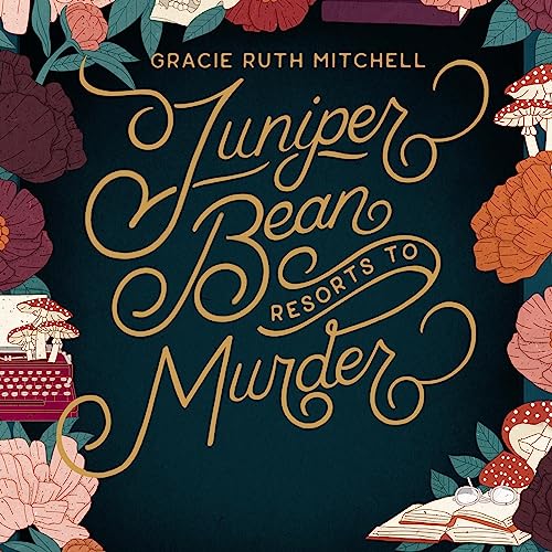 Cover of Juniper Bean Resorts to Murder