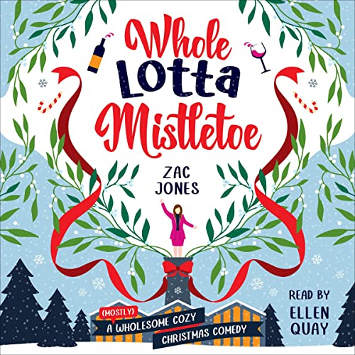Cover of Whole Lotta Mistletoe
