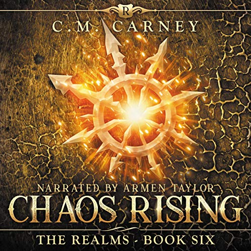 Cover of Chaos Rising: The Realms Book Six