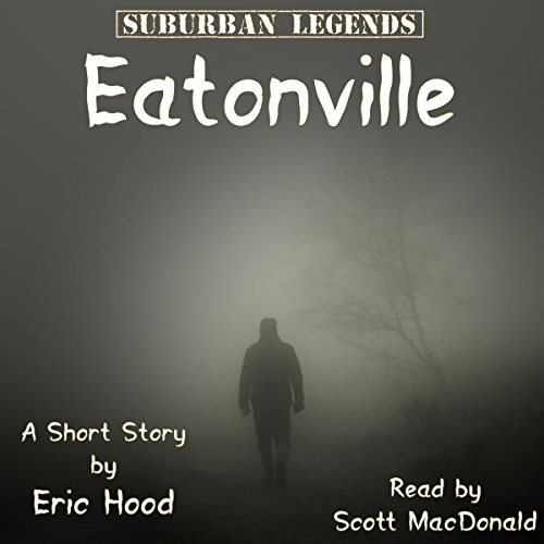 Cover of Suburban Legends: Eatonville