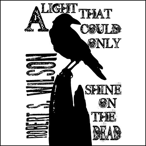 Cover of A Light That Could Only Shine on the Dead