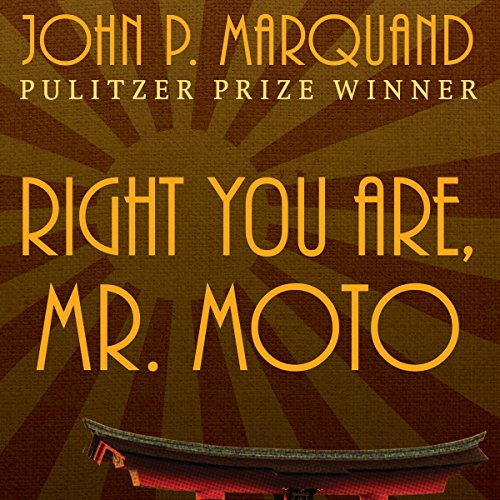 Cover of Right You Are, Mr. Moto
