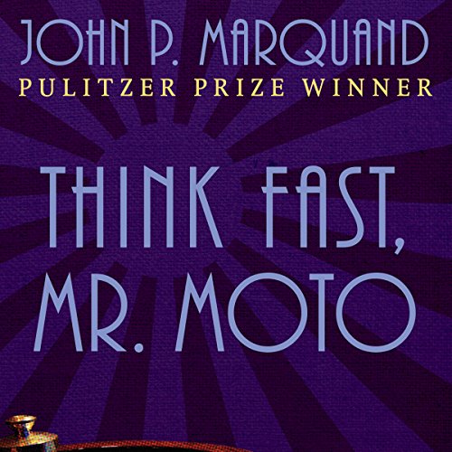 Cover of Think Fast, Mr. Moto