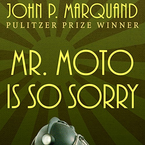Cover of Mr. Moto Is So Sorry