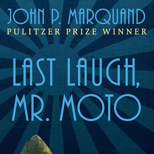 Cover of Last Laugh, Mr. Moto
