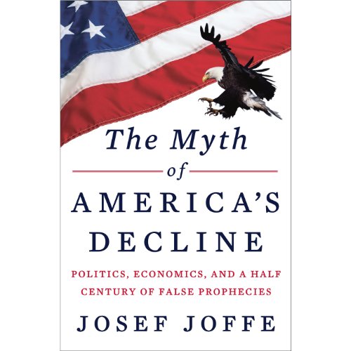 Cover of The Myth of America's Decline