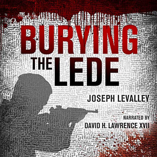 Cover of Burying the Lede