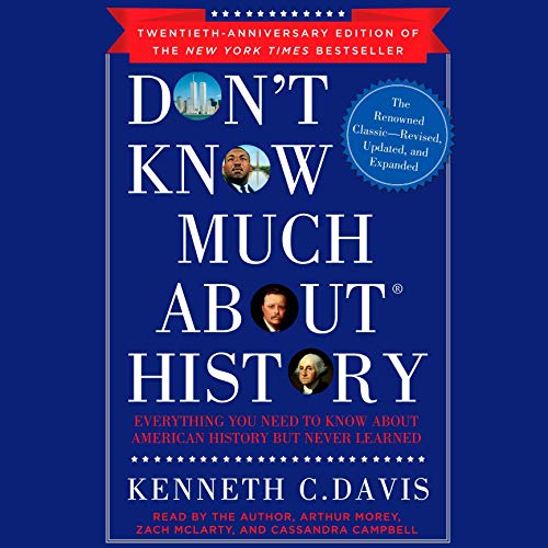 Cover of Don't Know Much About History, Anniversary Edition