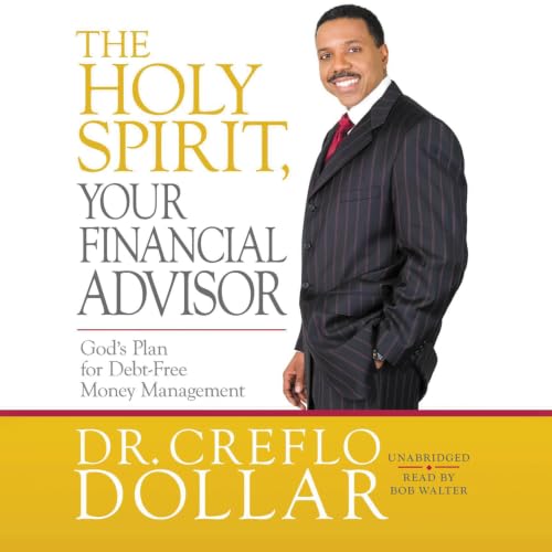 Cover of The Holy Spirit, Your Financial Advisor
