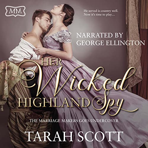 Cover of Her Wicked Highland Spy