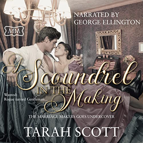 Cover of A Scoundrel in the Making