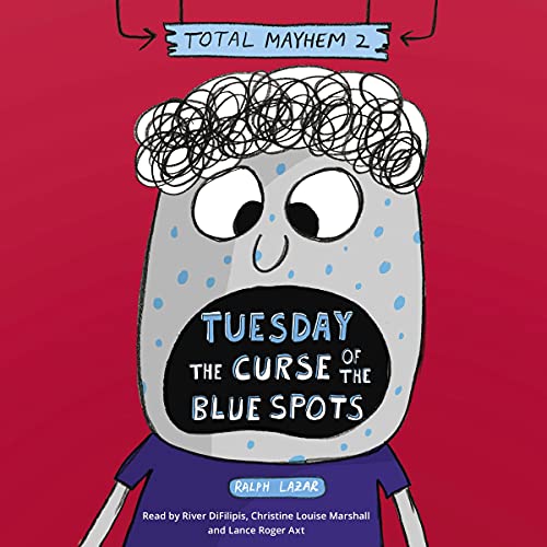 Cover of Tuesday: The Curse of the Blue Spots