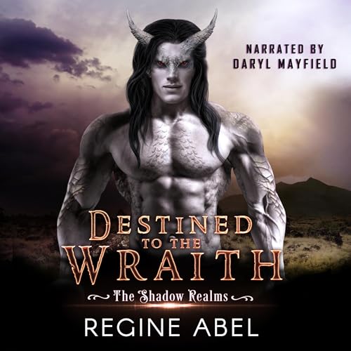 Cover of Destined to the Wraith