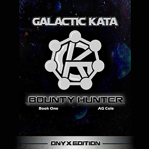 Cover of Galactic Kata: Bounty Hunter