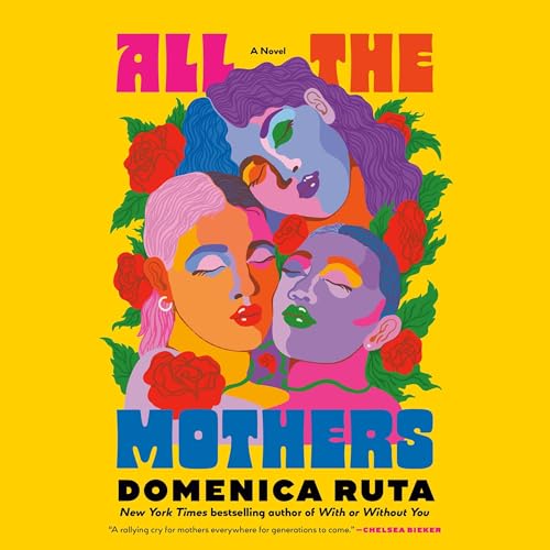 Cover of All the Mothers
