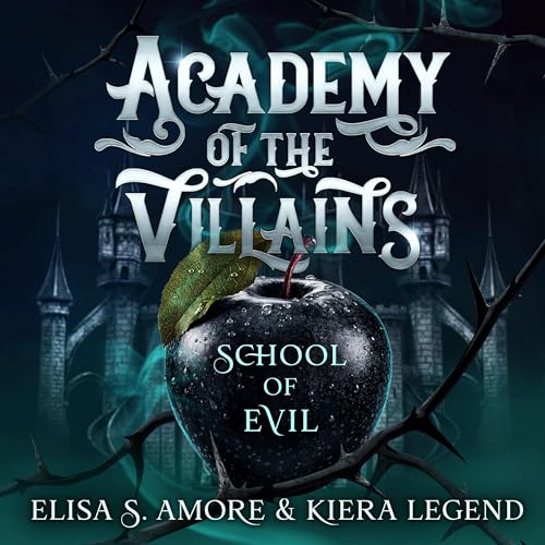 Cover of Academy of the Villains: The Complete Series