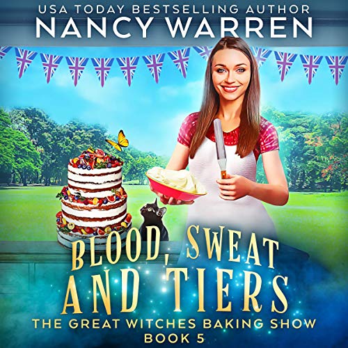 Cover of Blood, Sweat and Tiers: A Paranormal Culinary Cozy Mystery