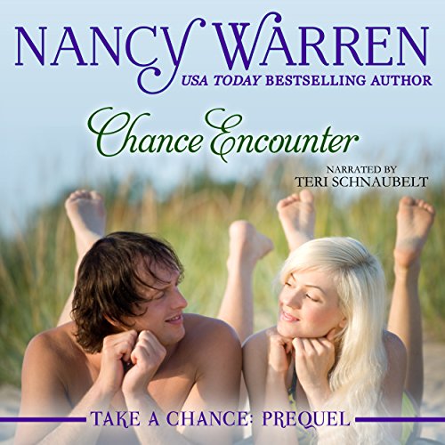Cover of Chance Encounter: Take a Chance: Prequel
