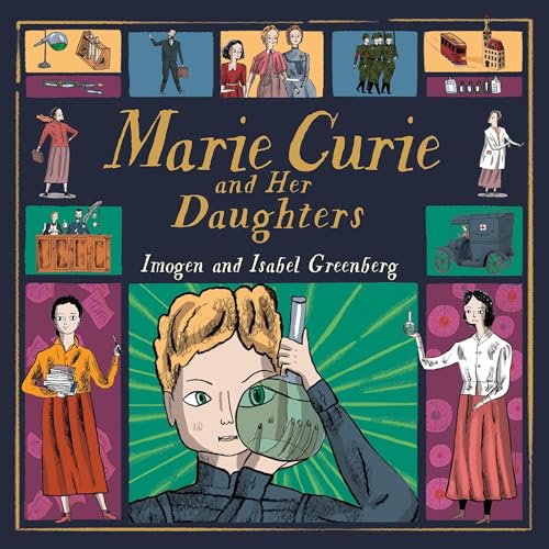 Cover of Marie Curie and Her Daughters