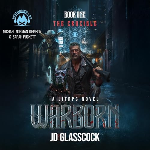 Cover of Warborn, Book One: Crucible