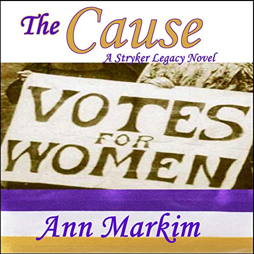 Cover of The Cause: A Stryker Legacy Novel