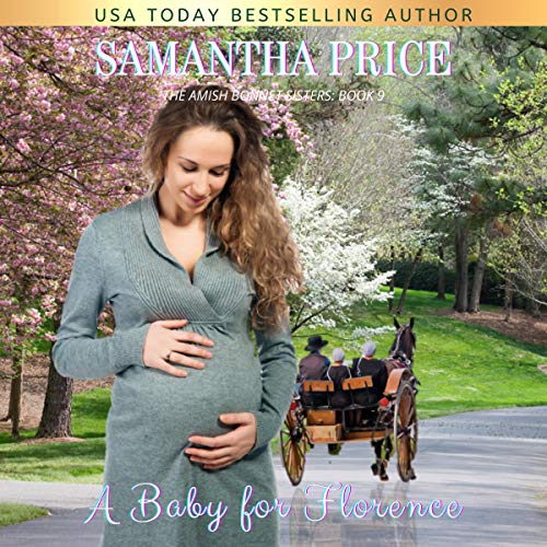 Cover of A Baby for Florence: Amish Romance