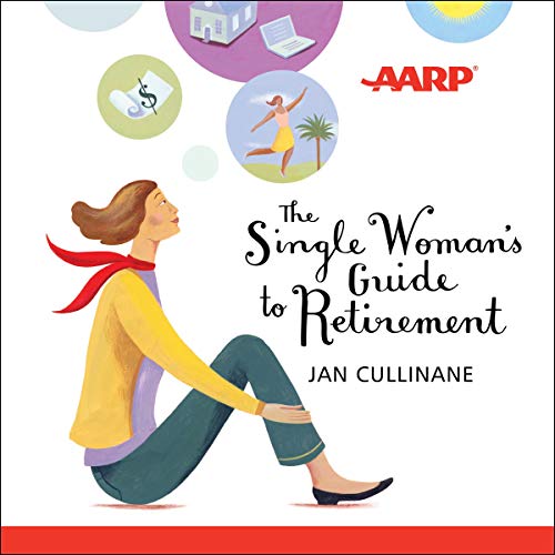 Cover of The Single Woman's Guide to Retirement