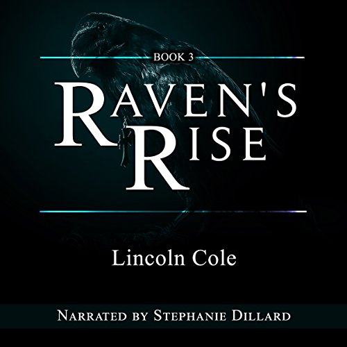 Cover of Raven's Rise (World on Fire Book 3)