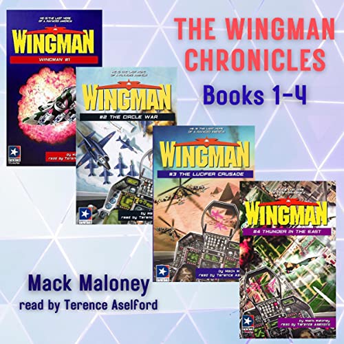 Cover of The Wingman Chronicles, Books 1-4