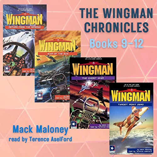 Cover of The Wingman Chronicles, Books 9-12
